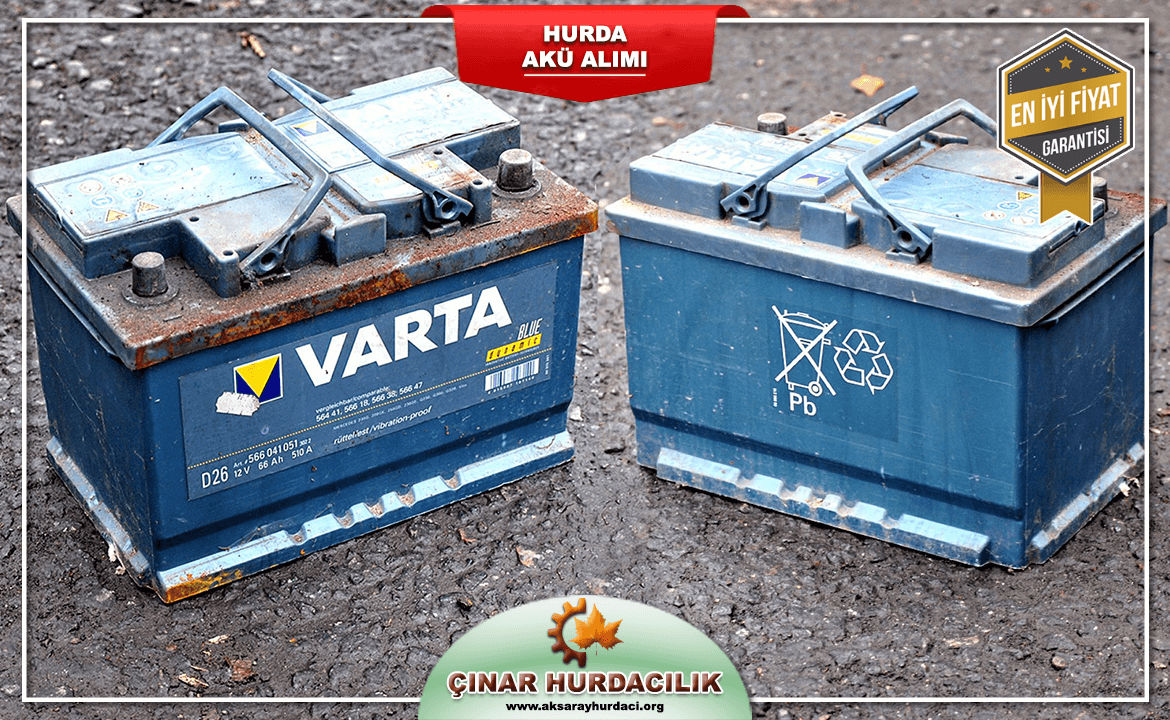 Aksaray Hurda Akü Fiyatları