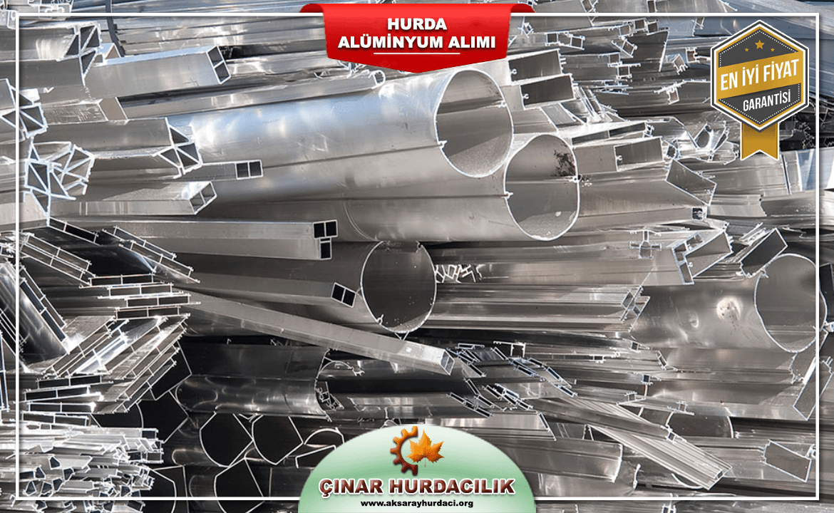 Aksaray Hurda Alüminyum Fiyatlar